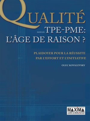 cover image of La qualité dans les TPE-PME--L'âge de raison